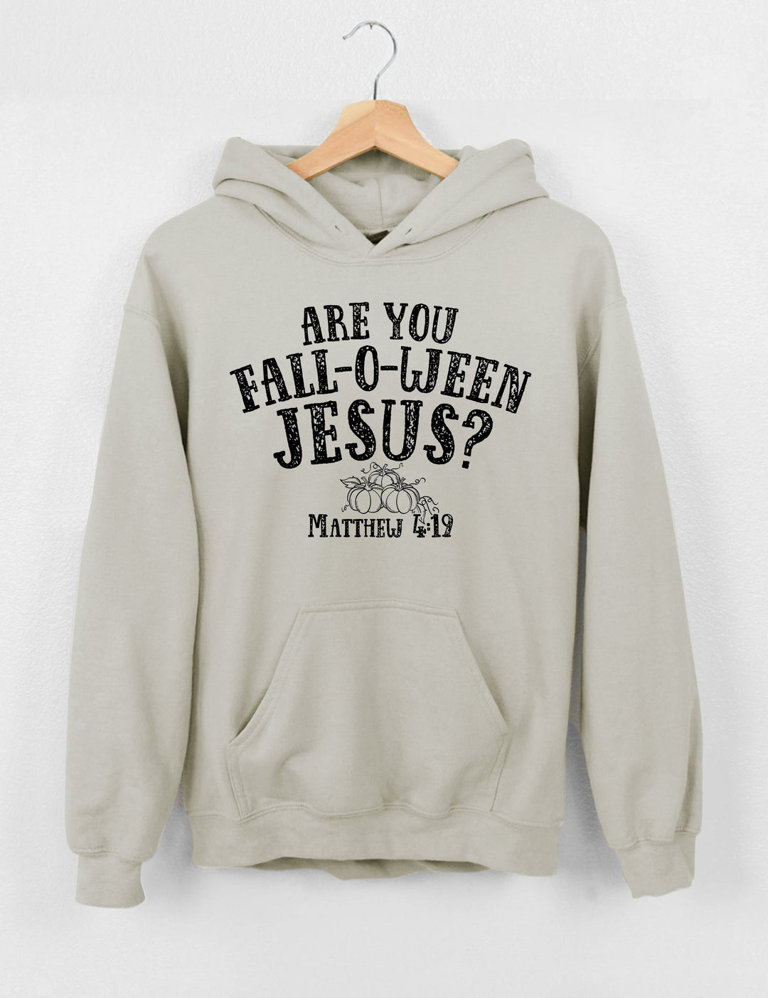 Are you Fall-o-ween Jesus Hoodie