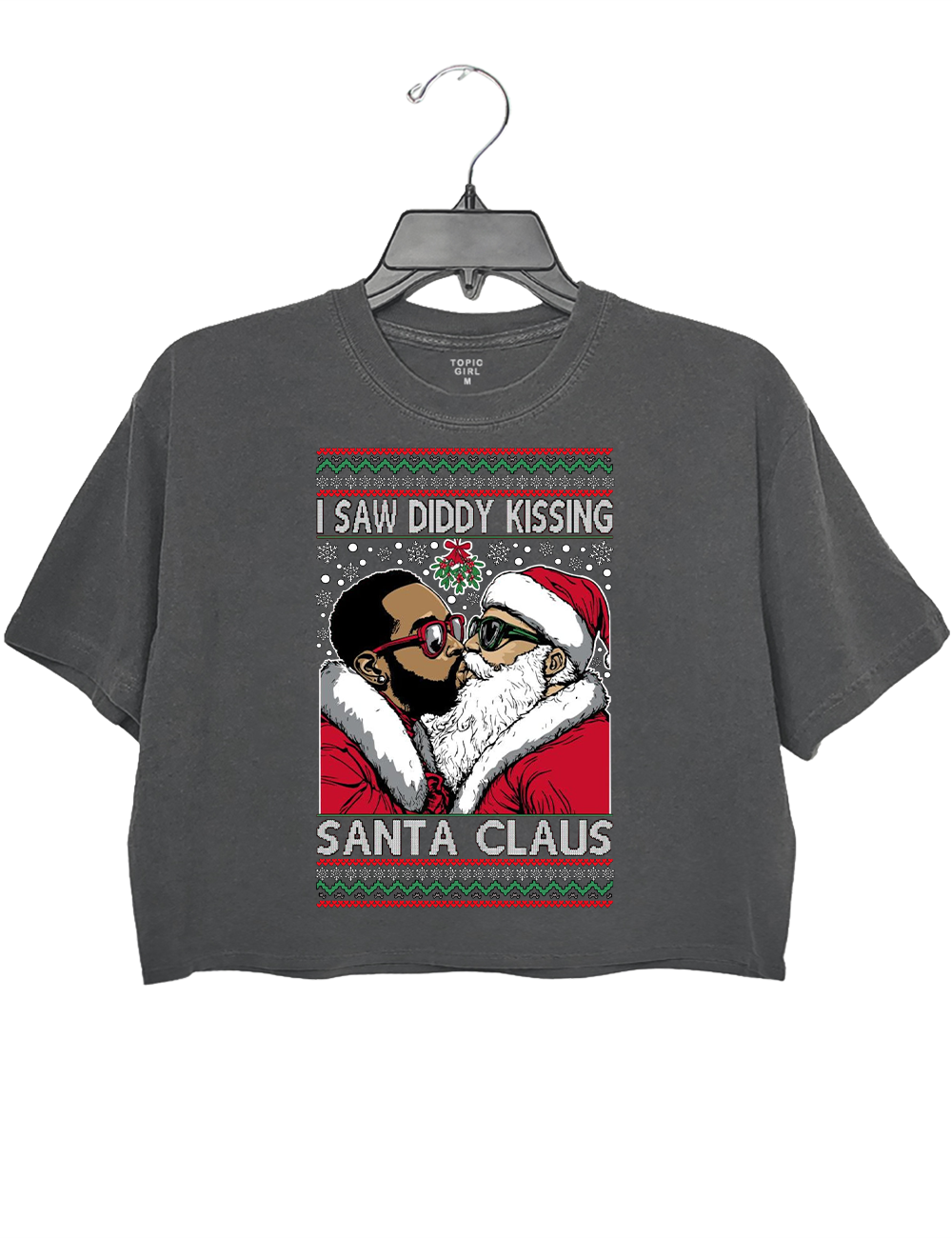 I Saw Diddy Kissing Santa Claus Crop Top