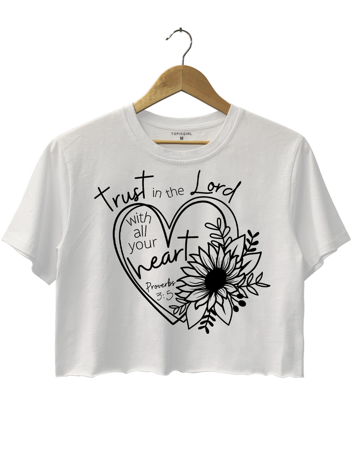 Proverbs 3:5 Trust in the Lord Crop Top