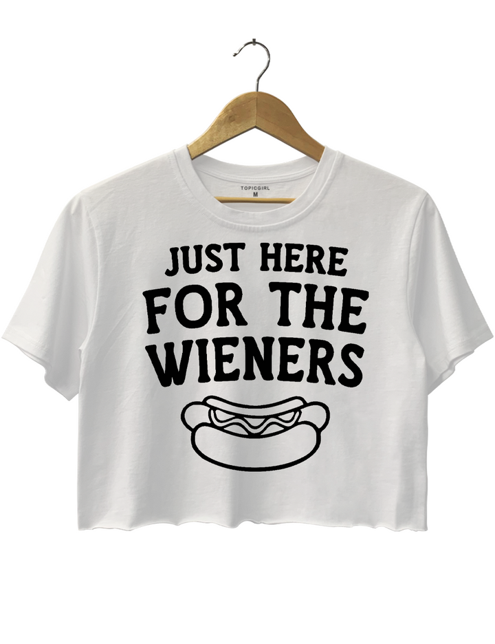 Just Here for the Wieners Crop Top