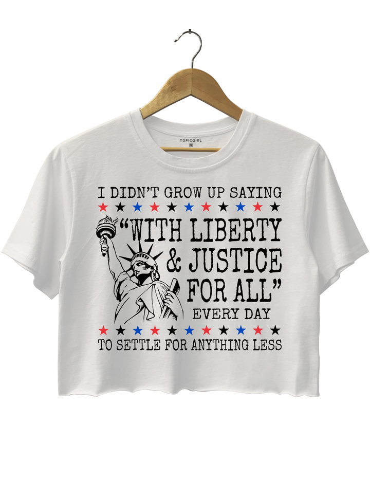 Liberty and Justice For Al 4th of July Equality Crop Top