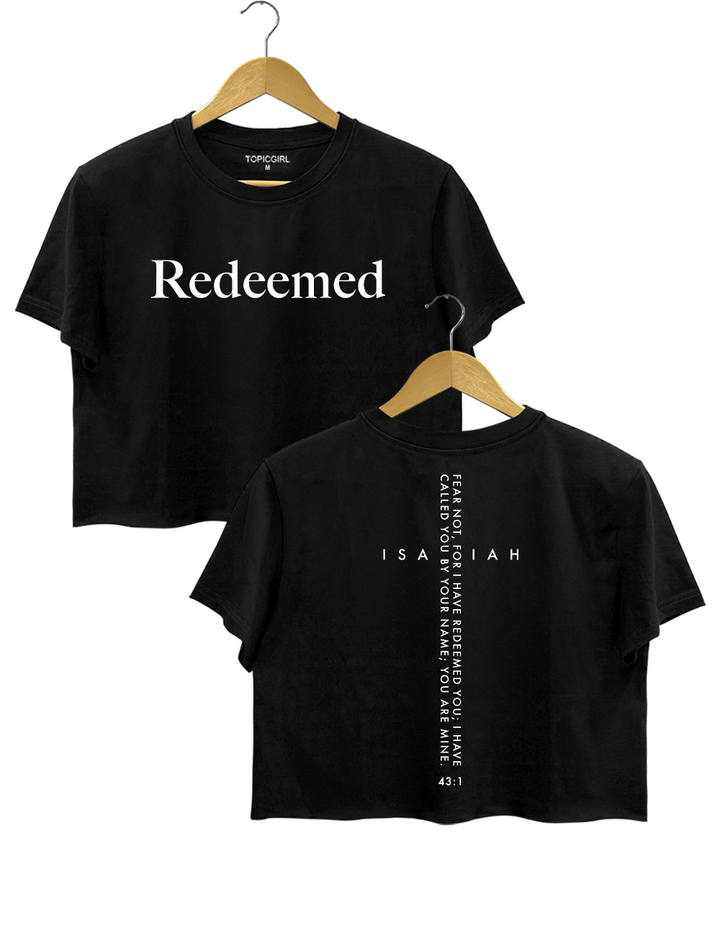 Isaiah 43:1 Bible Fear Not I Have Redeemed You Crop Top