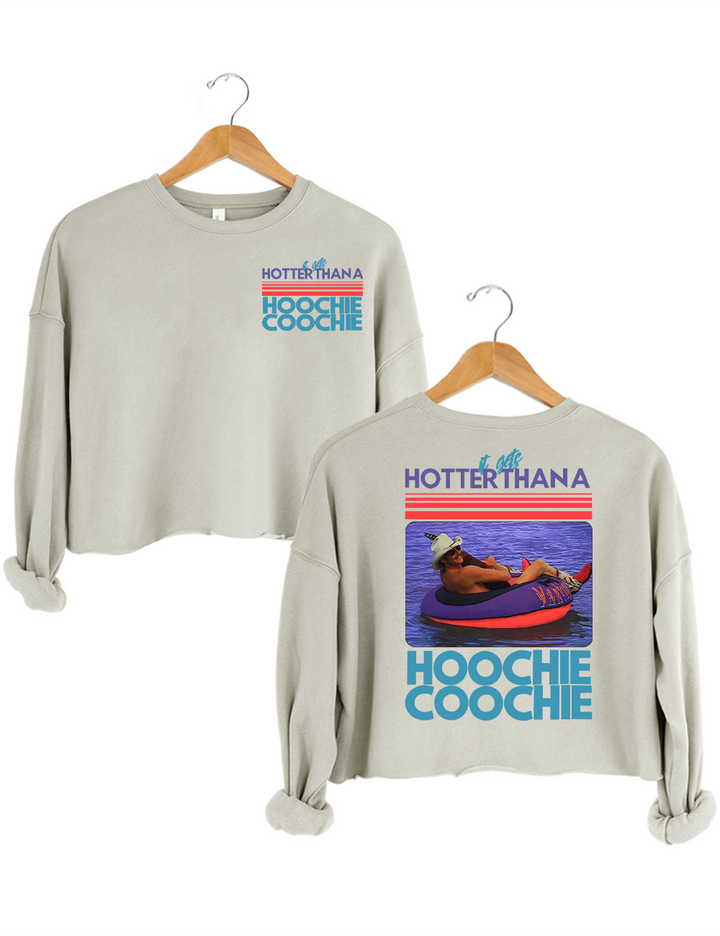 90s Couniry Music Hoochie Coochie Crop Sweatshirt