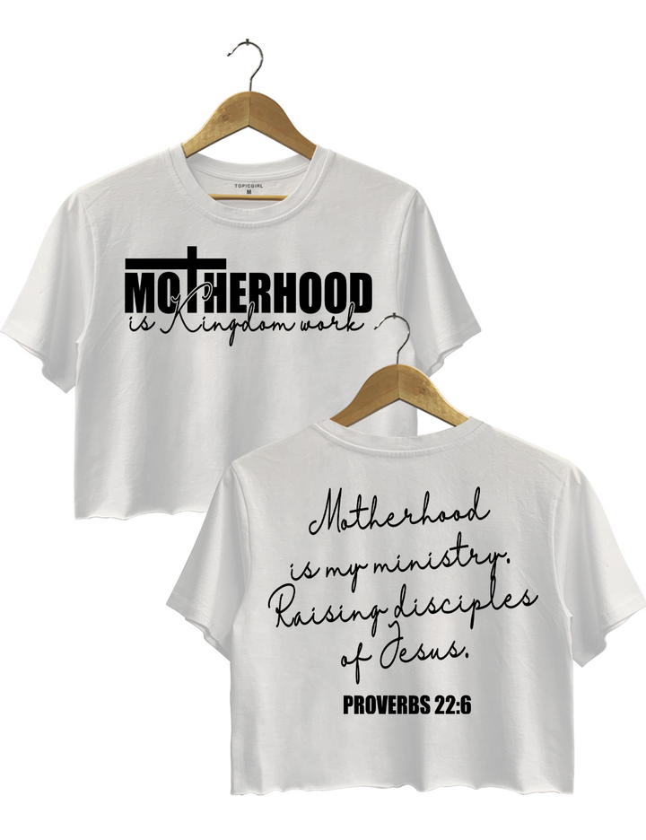 Motherhood Is My Ministry Crop Top