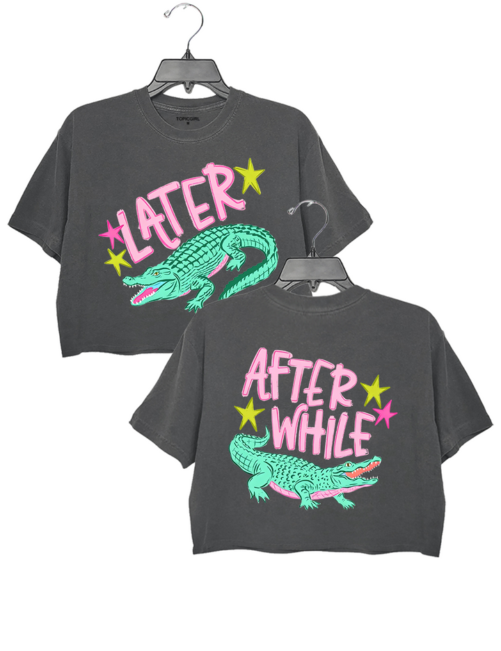 Later Gator Alligator Summer Crop Top