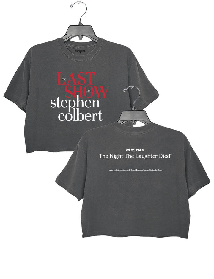 The Last Show with STEPHEN COLBERT 2026 Crop Top