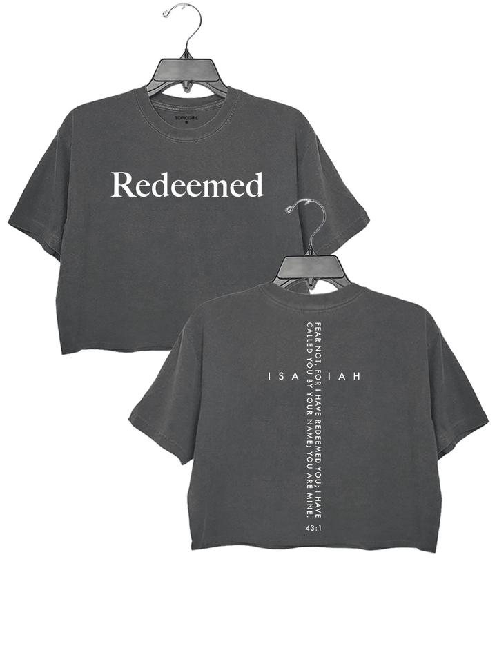 Isaiah 43:1 Bible Fear Not I Have Redeemed You Crop Top