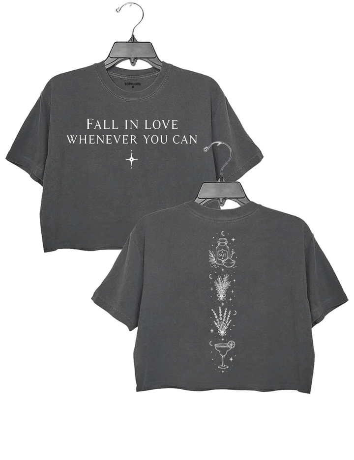 Fall In Love Whenever You Can Practical Magic Crop Top
