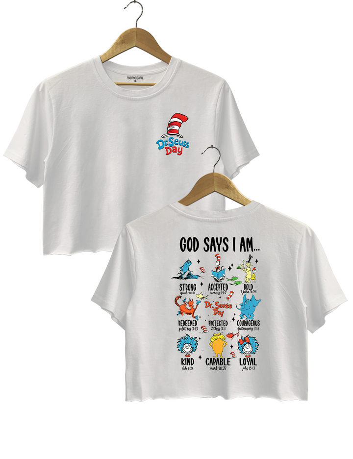 God Says I Am Dr. Seuss Characters Christian Crop Top