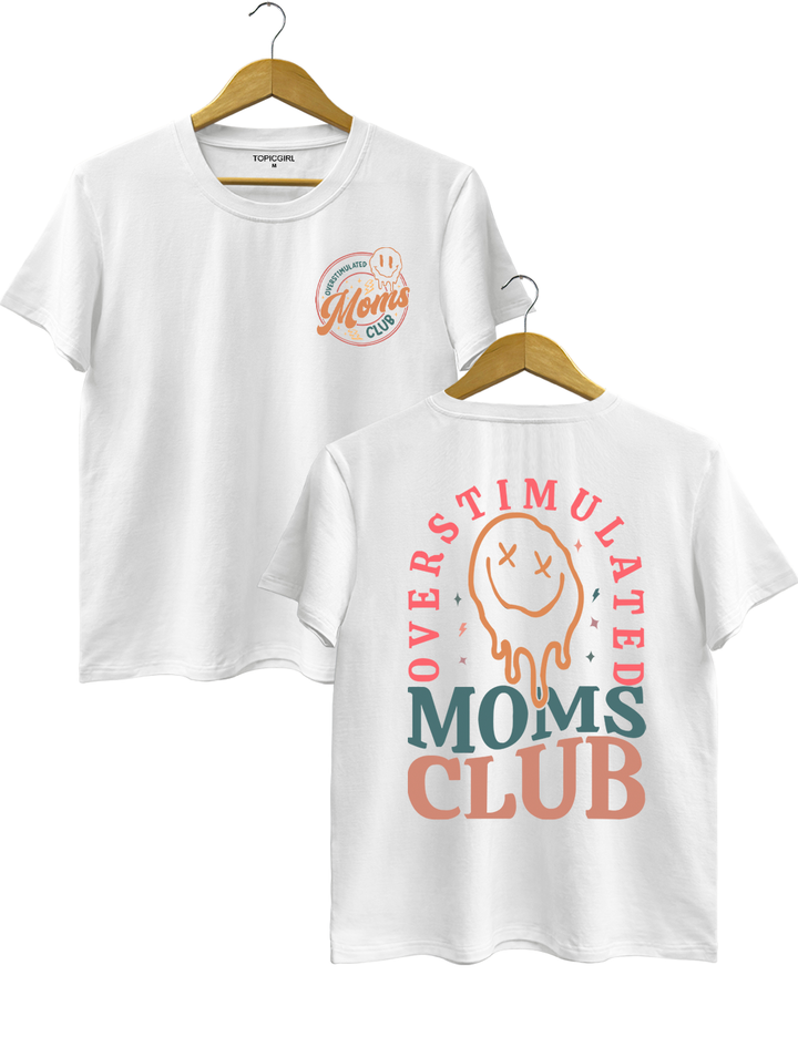 Overstimulated Moms Club Crop Top