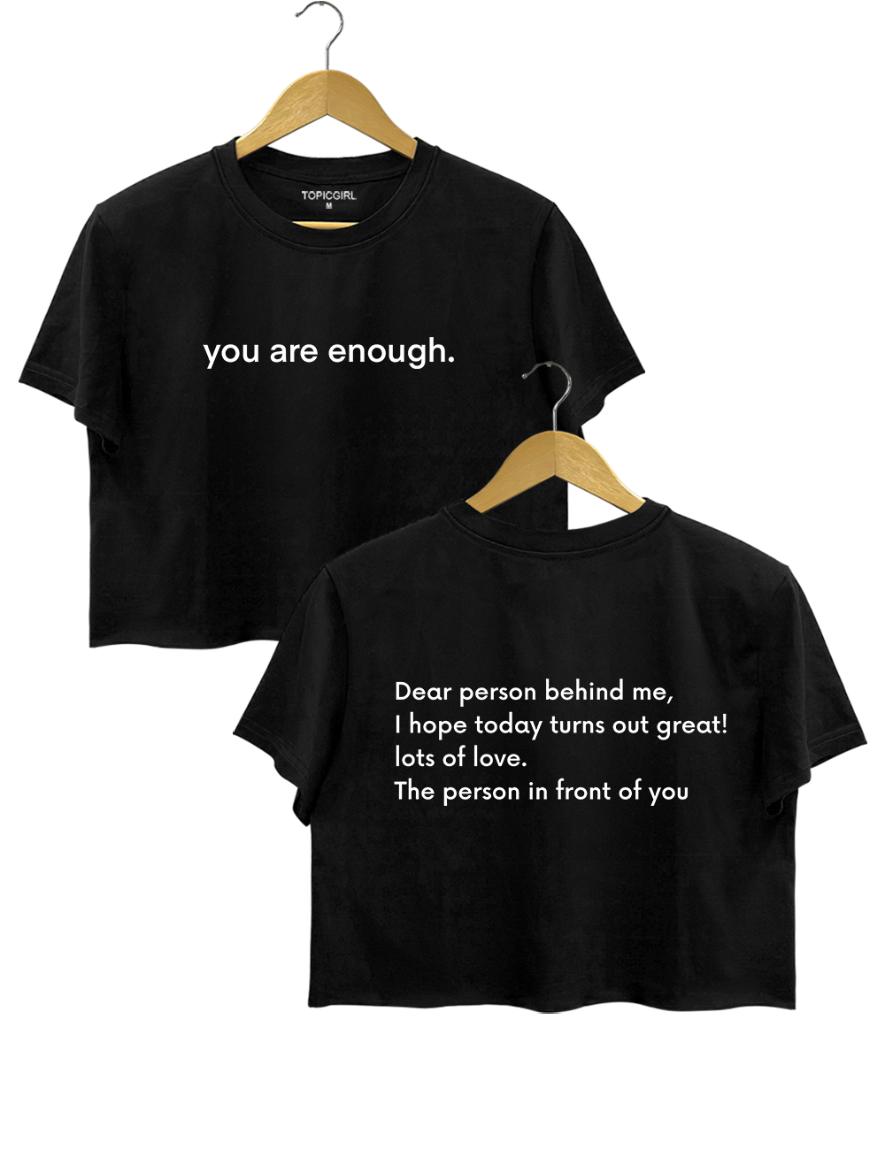 Dear Person Behind Me Crop Top