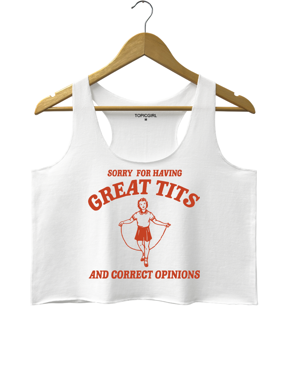 Sorry For Having Great Tits And Correct Opinions Crop Top