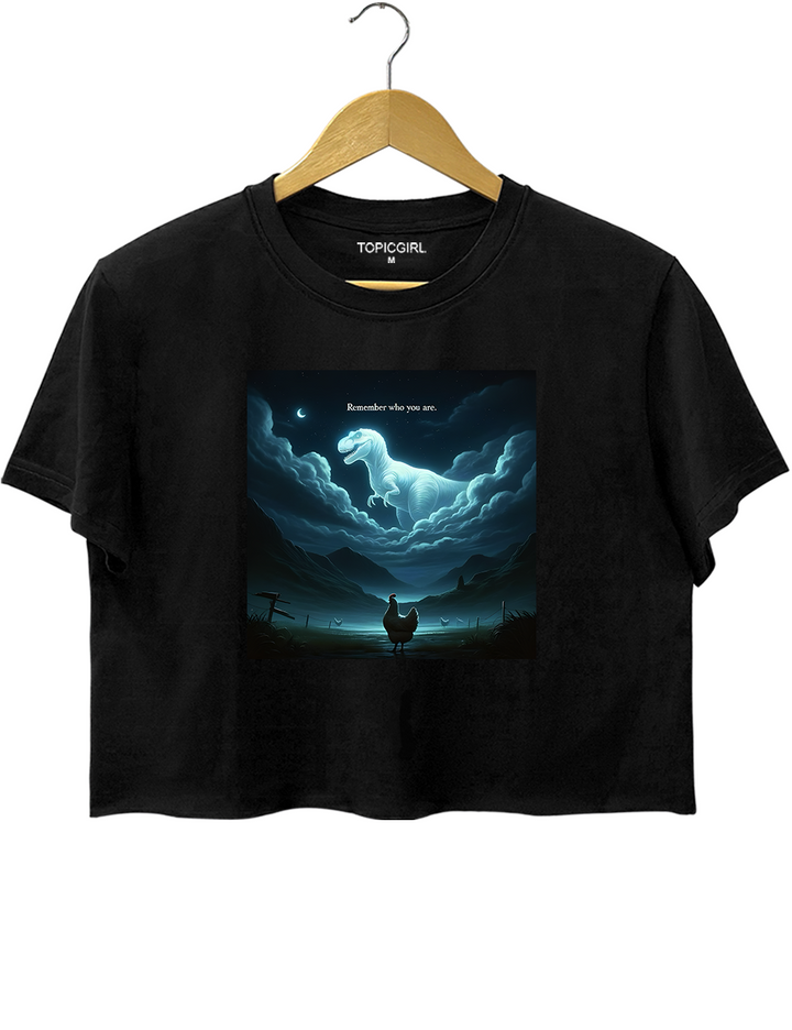 Remember Who You Are Crop Top