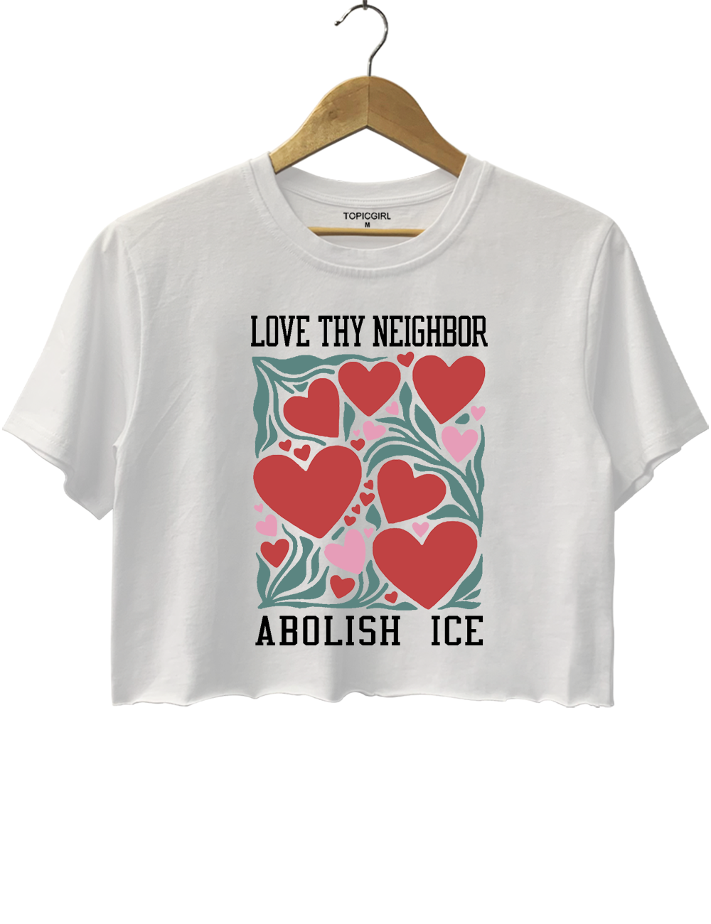 Love Thy Neighbor Abolish ICE Crop Top