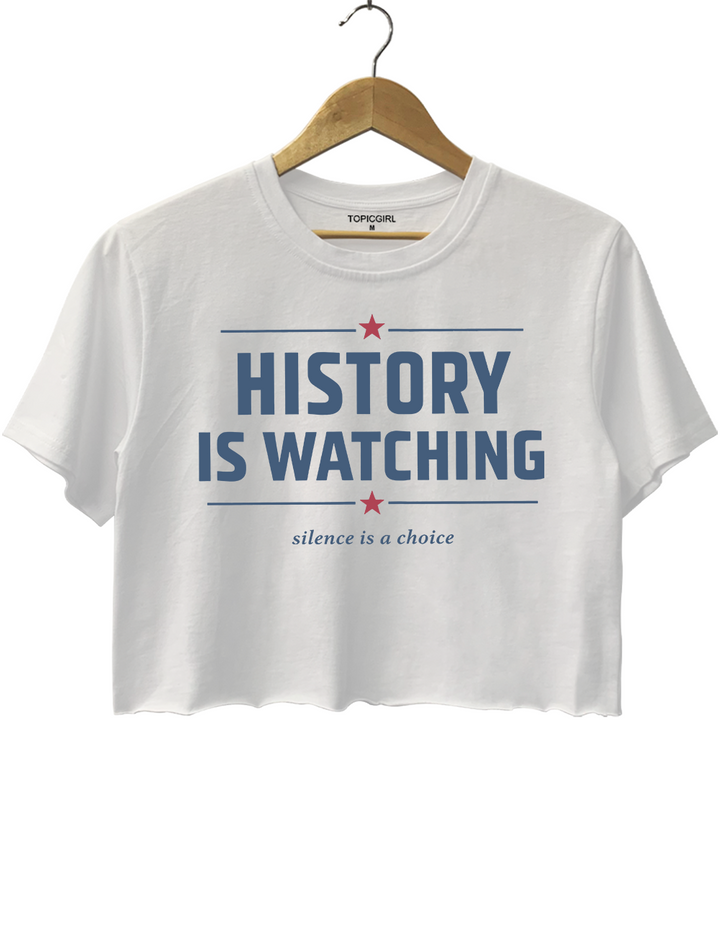 History Is Watching Crop Top