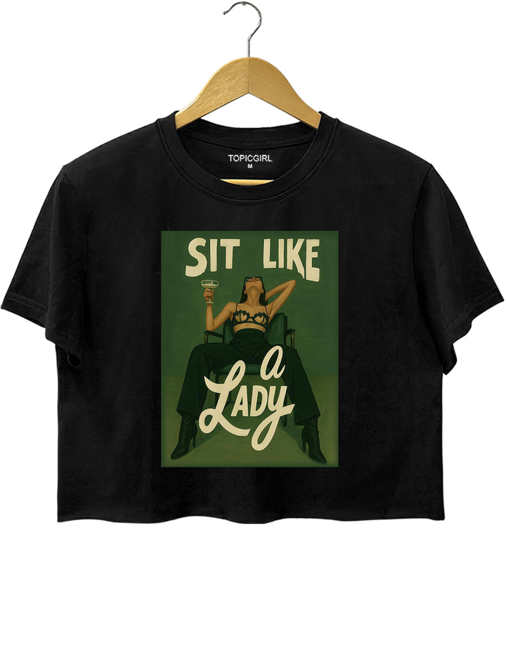 Sit Like A Lady Graphic Crop Top