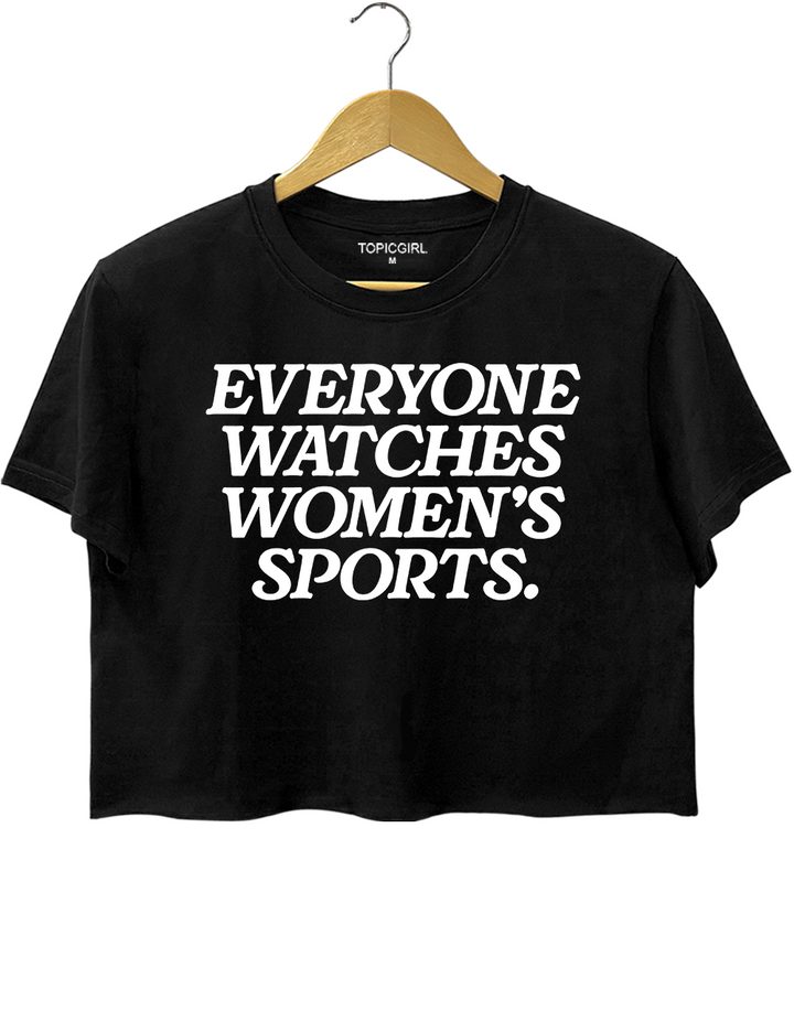 Everyone Watches Women&