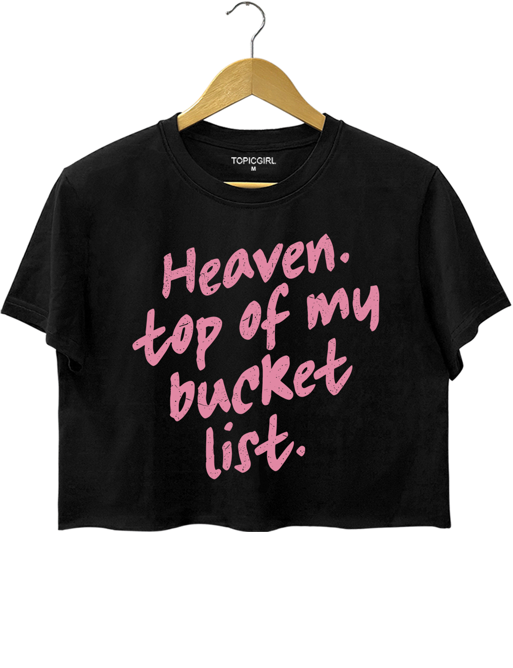 Heaven Top Of My Bucket List Trendy Christian Crop Top