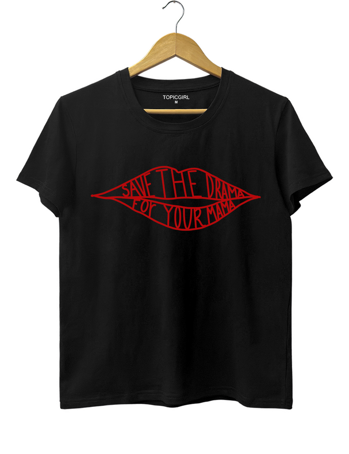 Rachel Green Save The Drama For Your Mama Tee