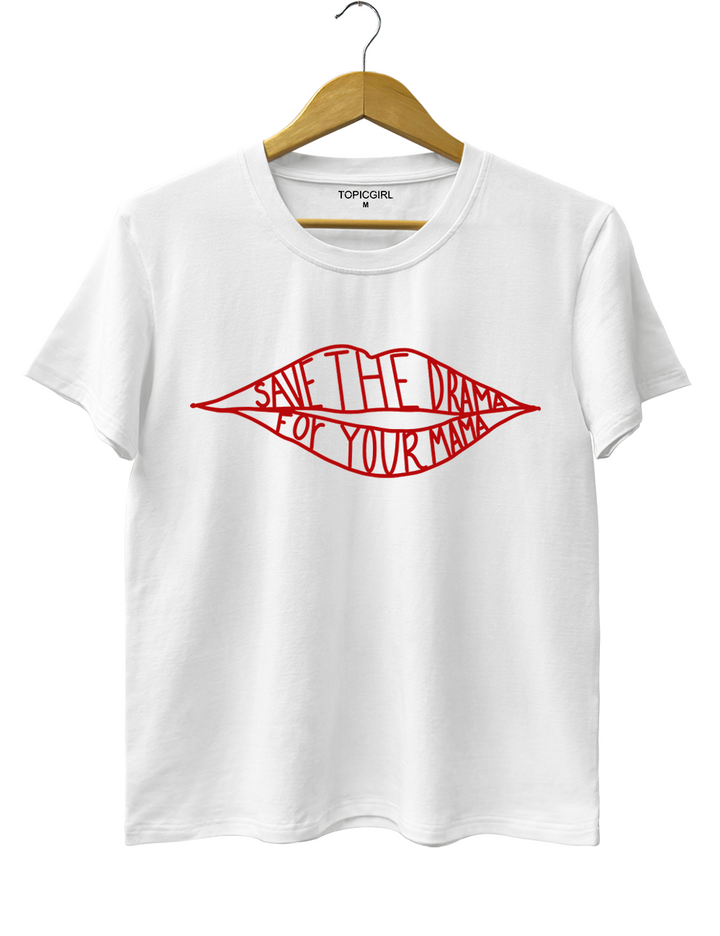 Rachel Green Save The Drama For Your Mama Tee