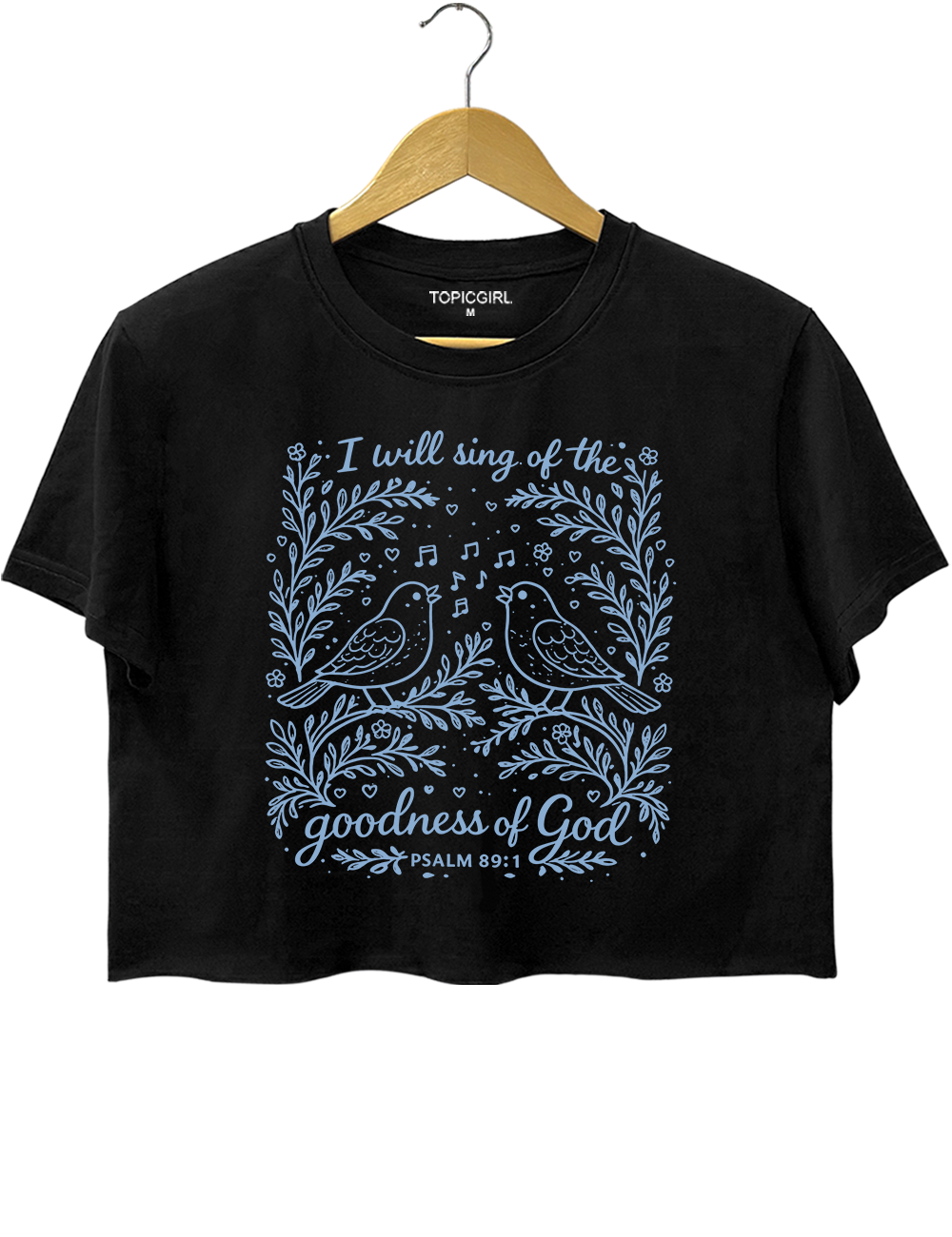 I Will Sing Of The Goodness Of God Crop Top