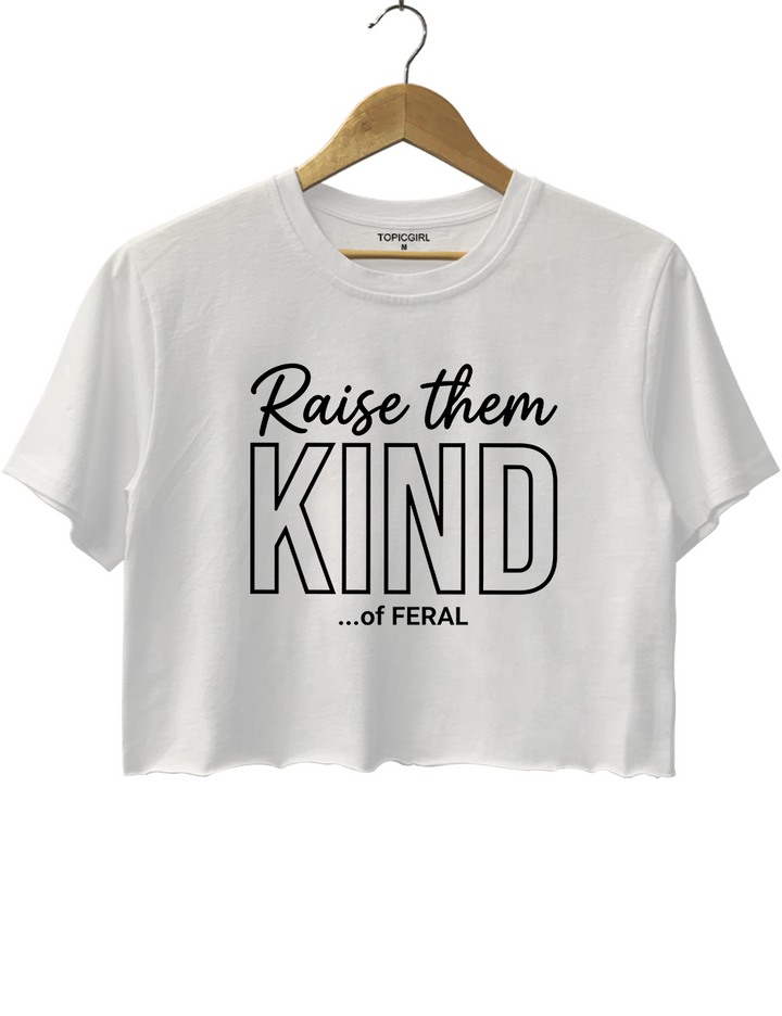 Raise Them Kind of Feral Crop Top