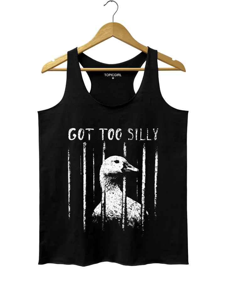 Funny Got Too Silly Tank Top