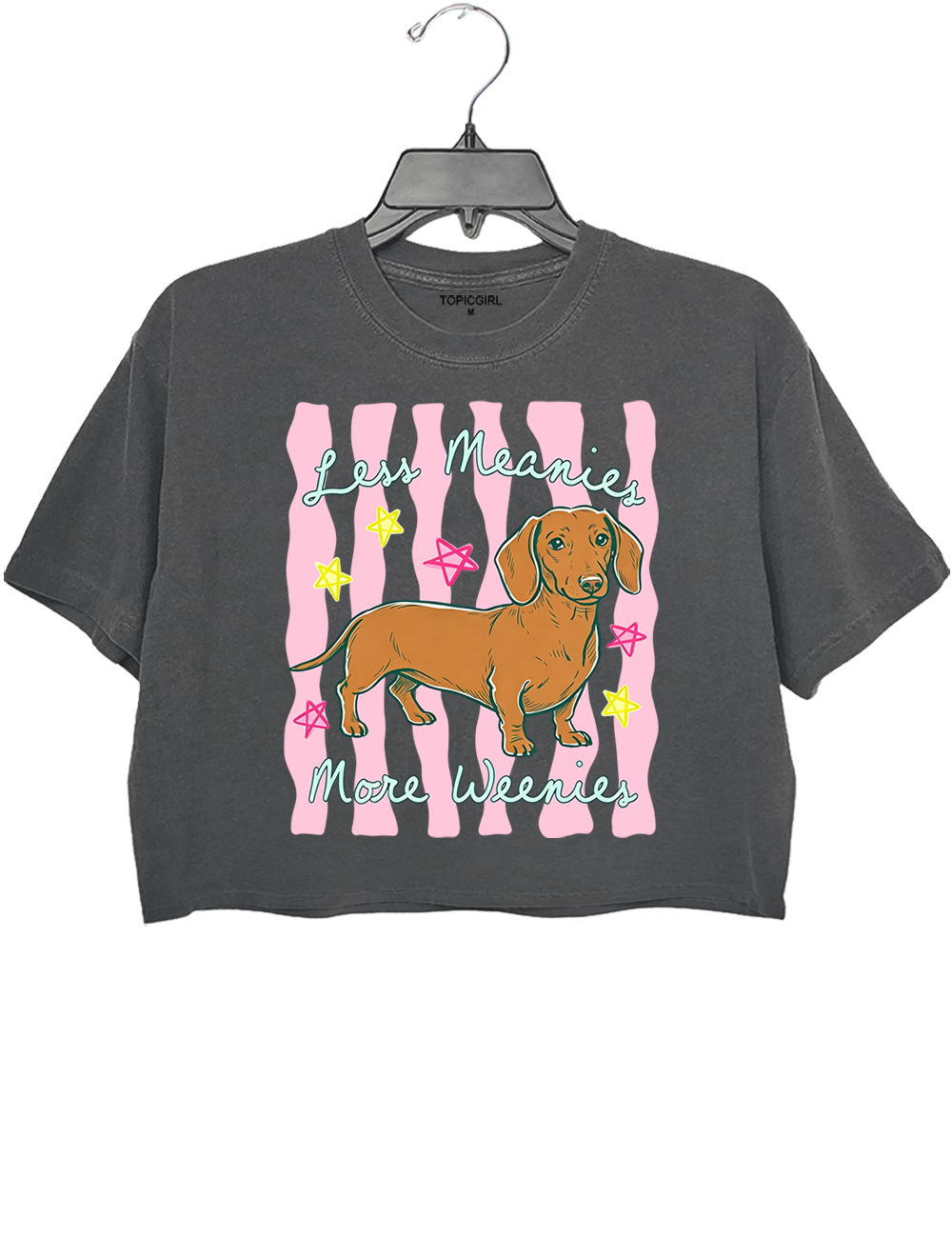 Less Meanies More Weenies Crop Top