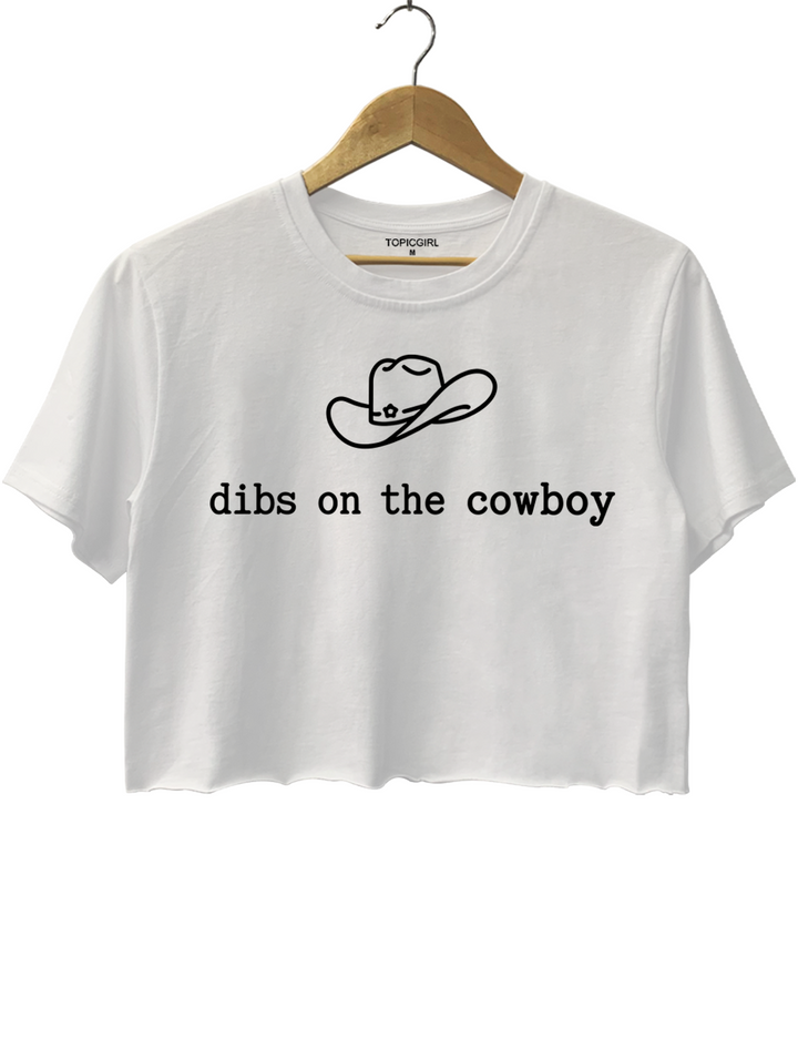 Dibs On The Cowboy Crop Top