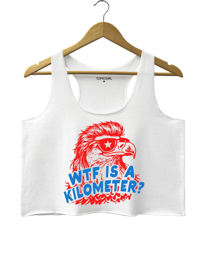 WTF Is A Kilometer Funny 4th Of July Crop Tank Top