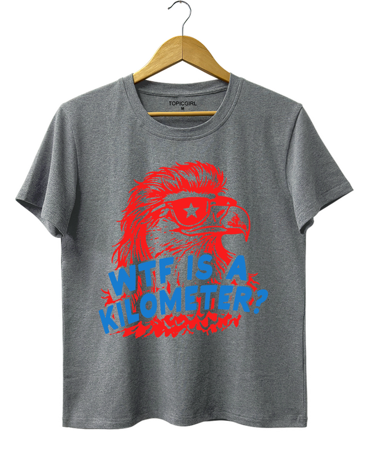 WTF Is A Kilometer Funny 4th Of July Tee