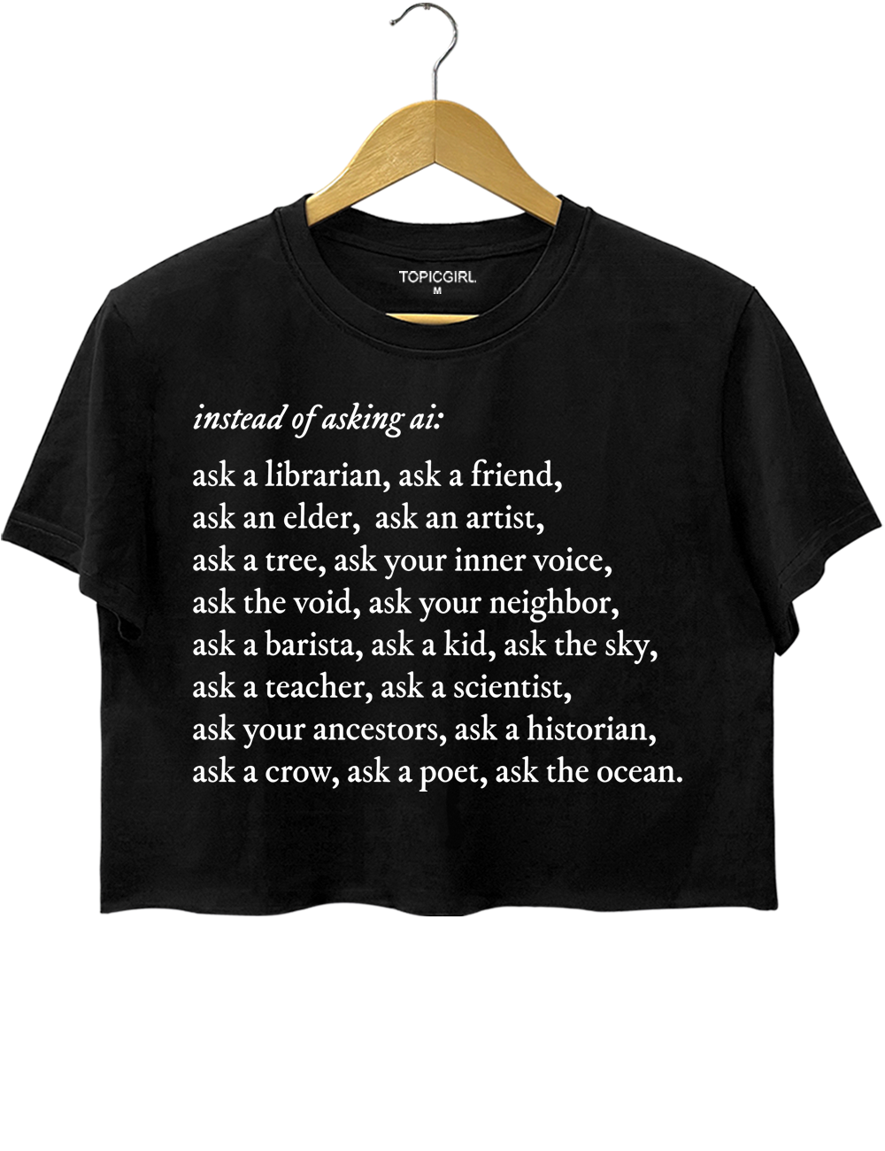 Instead Of Asking Ai Crop Top