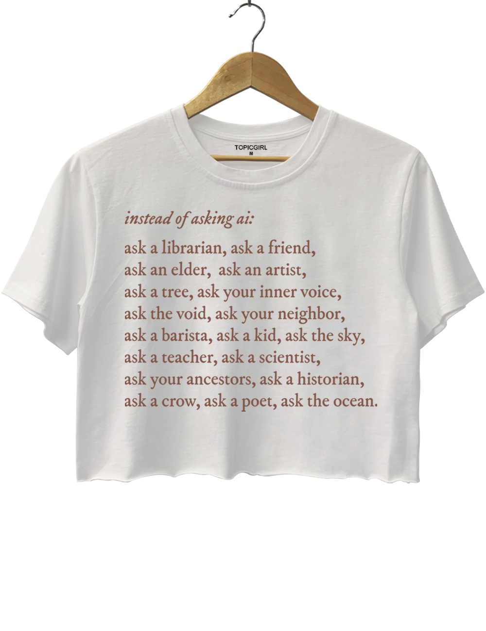 Instead Of Asking Ai Crop Top