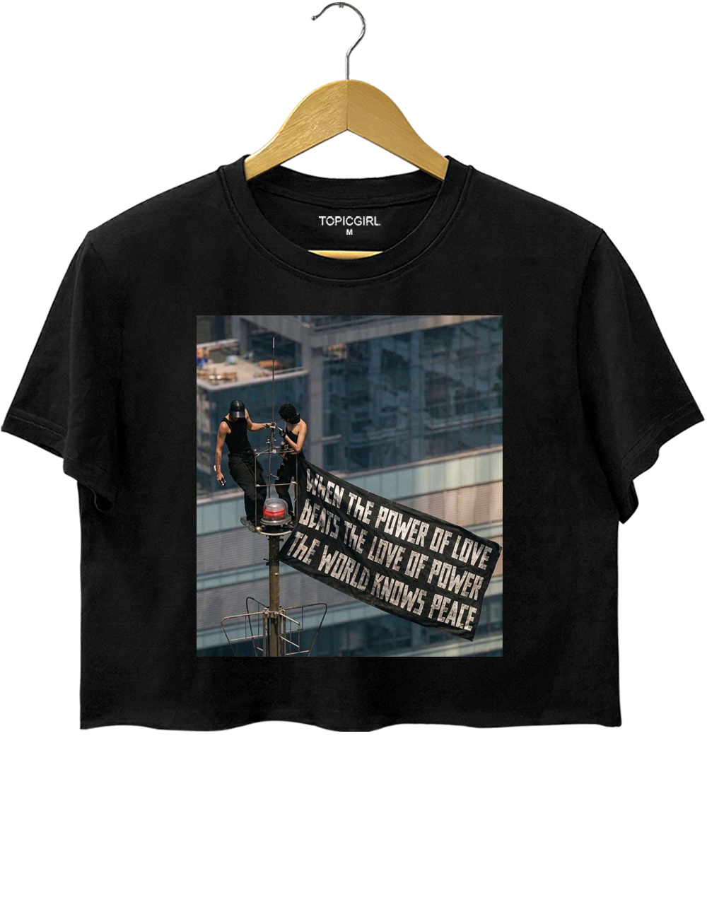 When The Power Of Love Beats The Love Of Power World Knows Peace Crop Top