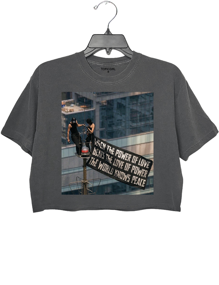 When The Power Of Love Beats The Love Of Power World Knows Peace Crop Top