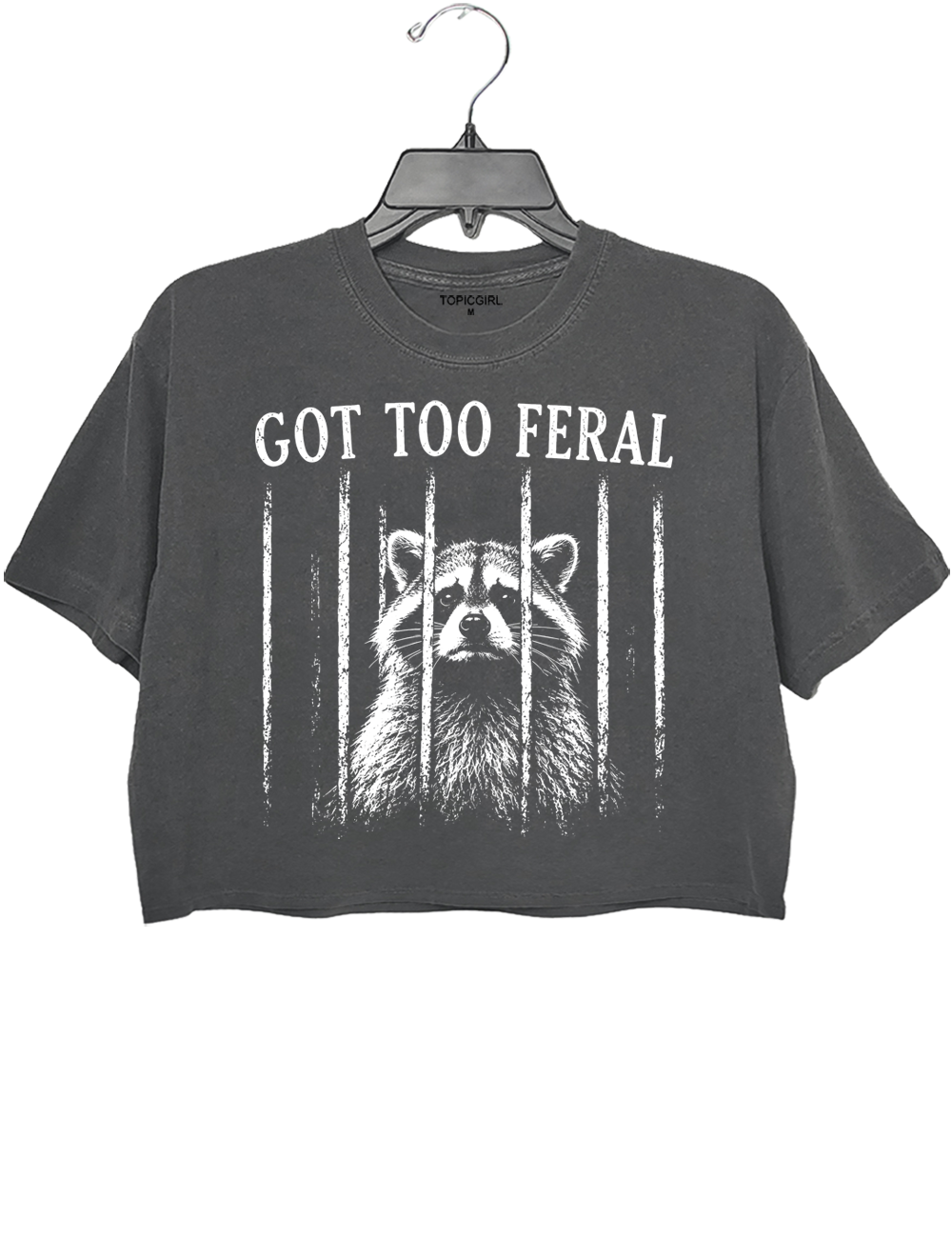 Got Too Feral Raccoon Crop Top