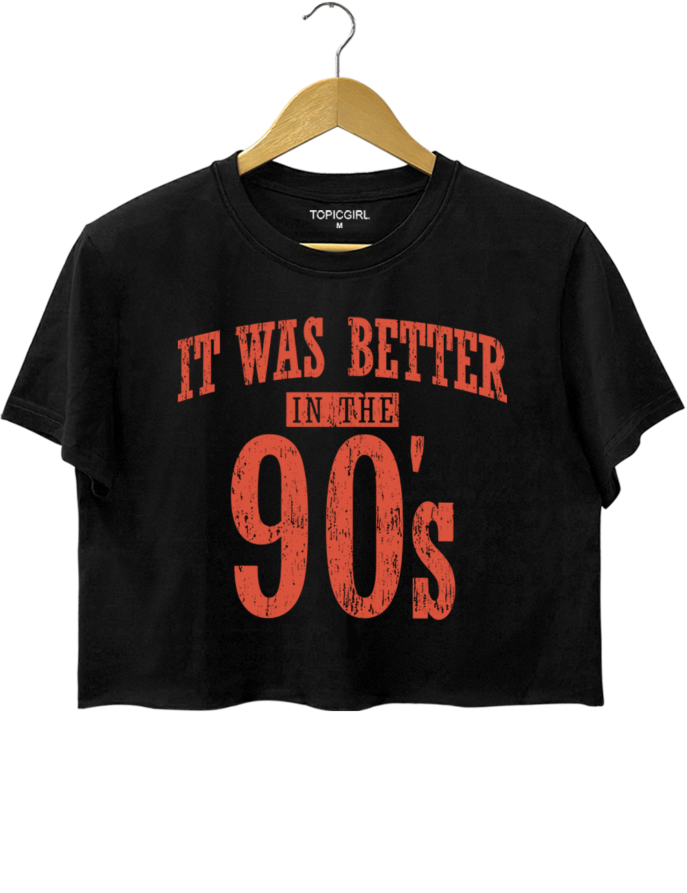 It Was Better In The 90s Crop Top