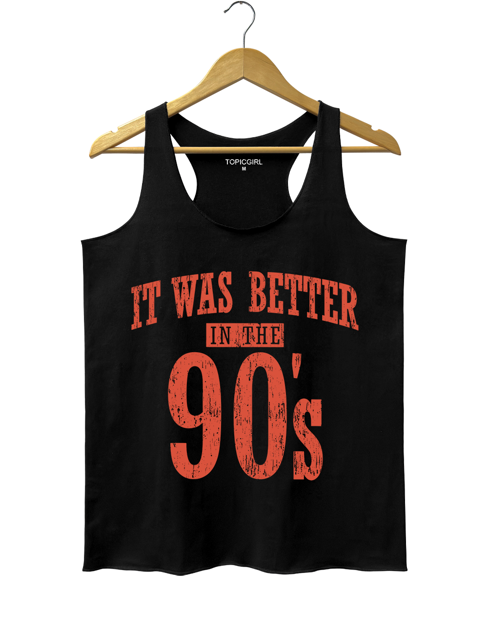 It Was Better In The 90s Tank Top