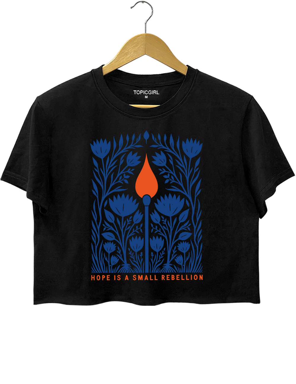 Hope Is A Small Rebellion Crop Top
