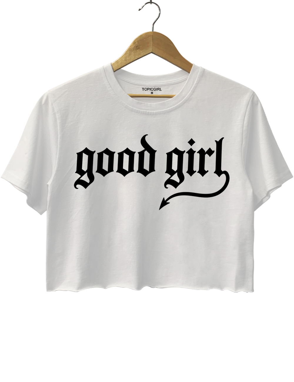 Good Girl Crop Top
