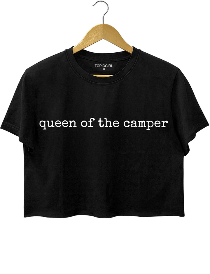 Queen Of The Camper Crop Top