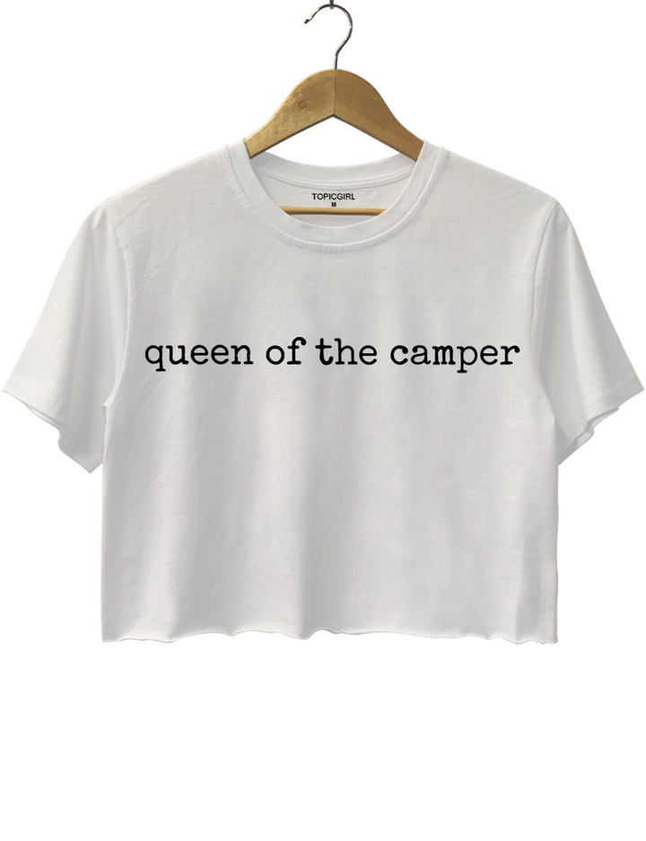 Queen Of The Camper Crop Top