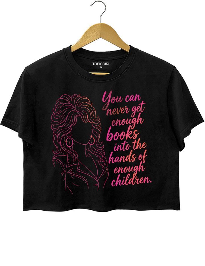 Country Music Dolly Parton Quote Crop Top