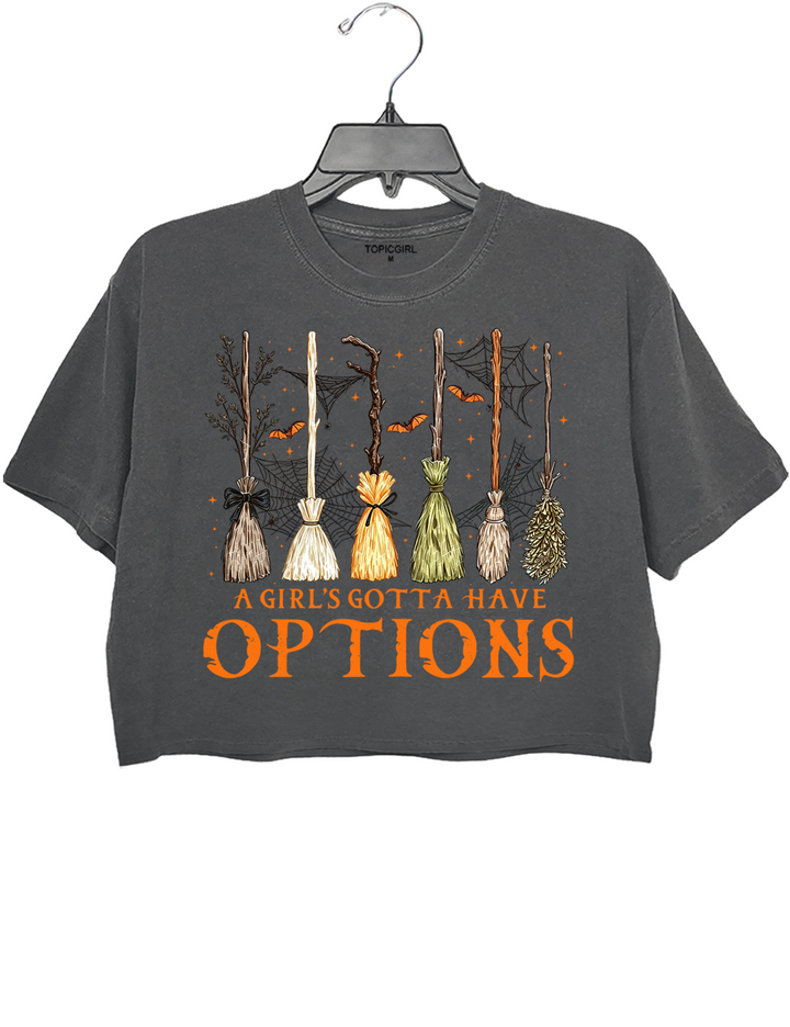 A Girl Gotta Have Options Crop Top