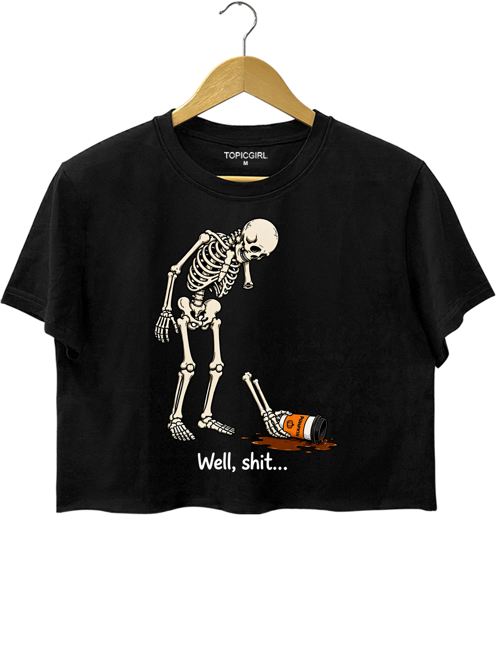 Well Shit Funny Skeleton Coffee Crop Top