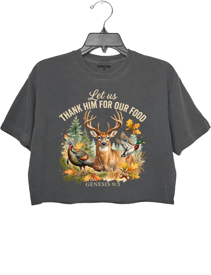 Let Us Thank Him Hunting Crop Top - Gray