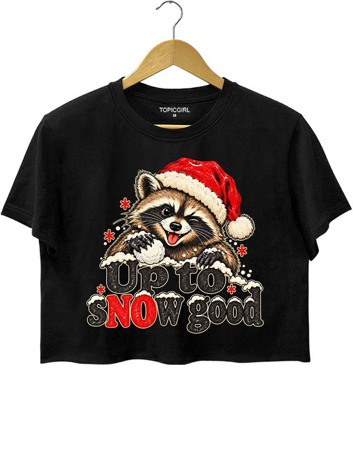 Funny Up To Snow Good Raccoon Christmas Crop Top - Black