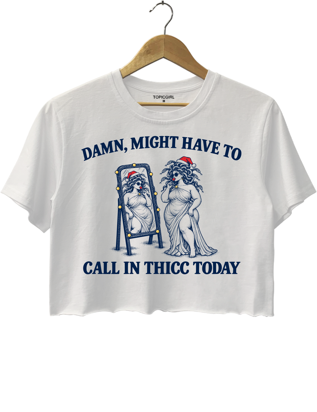 Might Have To Call In Thicc Today Christmas Medusa Crop Top - White