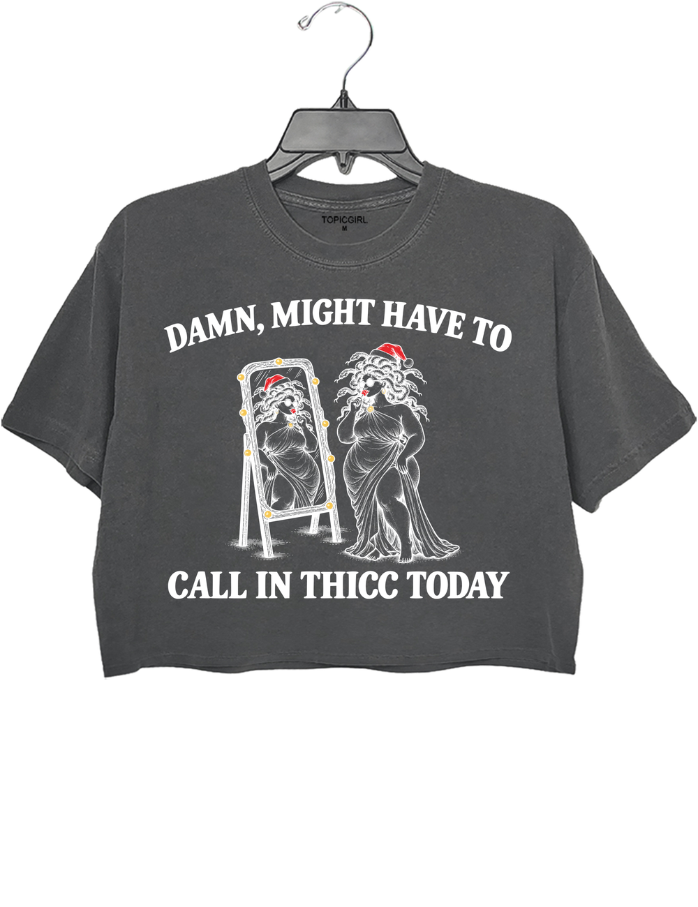 Might Have To Call In Thicc Today Christmas Medusa Crop Top - Gray