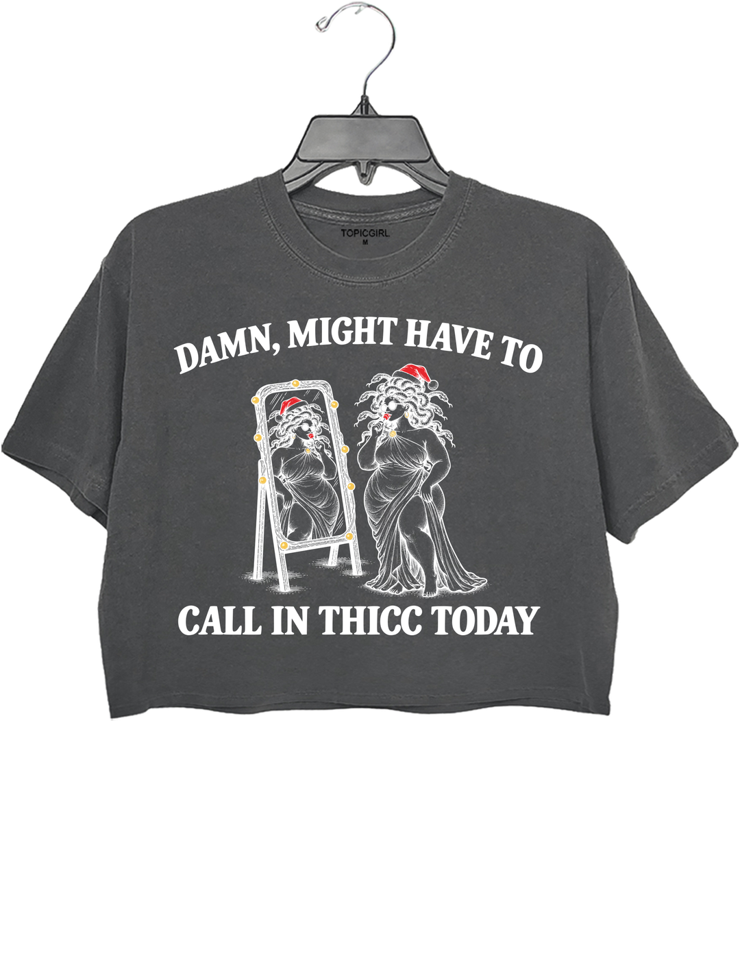 Might Have To Call In Thicc Today Christmas Medusa Crop Top - Gray